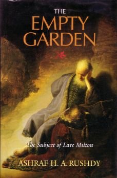 Imagen de archivo de The Empty Garden : The Subject of Late Milton a la venta por Better World Books Ltd