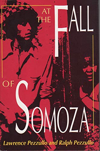 Stock image for At the Fall of Somoza (Pitt Latin American Series) for sale by Orion Tech