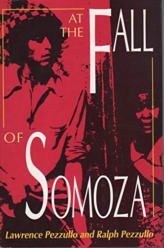 9780822937562: At the Fall of Somoza (Pitt Latin American Series)