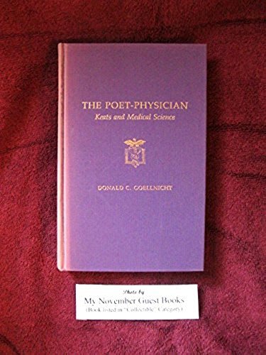 9780822938071: Poet-Physician: Keats and Medical Science