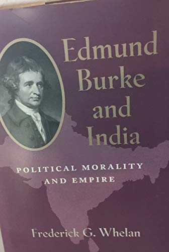 Beispielbild fr Edmund Burke and India: Political Morality and Empire (Pitt Series in Policy and Institutional Studies) zum Verkauf von Front Cover Books