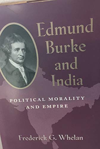 Stock image for Edmund Burke and India: Political Morality and Empire for sale by ThriftBooks-Atlanta