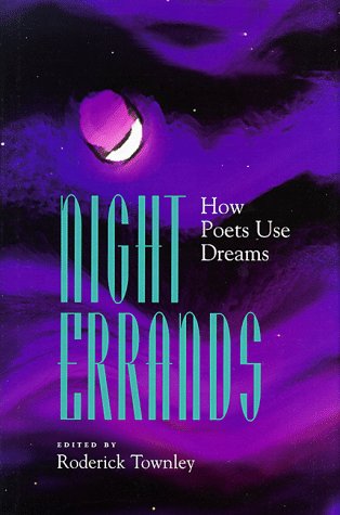 Imagen de archivo de Night Errands : How Poets Use Dreams a la venta por Better World Books