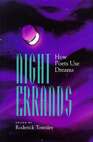 Stock image for Night Errands : How Poets Use Dreams for sale by Better World Books