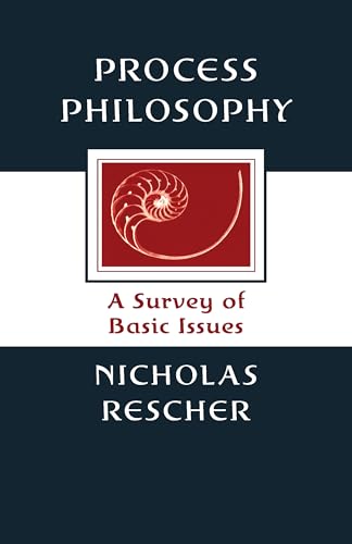 Process Philosophy: A Survey of Basic Issues (9780822941422) by Rescher, Nicholas