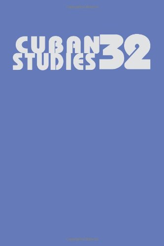 Stock image for Cuban Studies 32 (Volume 32) (Pittsburgh Cuban Studies) for sale by Wonder Book