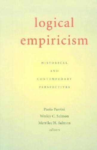 Beispielbild fr Logical Empiricism: Historical And Contemporary Perspectives zum Verkauf von HPB-Red