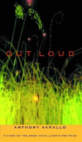 Stock image for Out Loud (Pitt Drue Heinz Lit Prize) for sale by JARE Inc. dba Miles Books