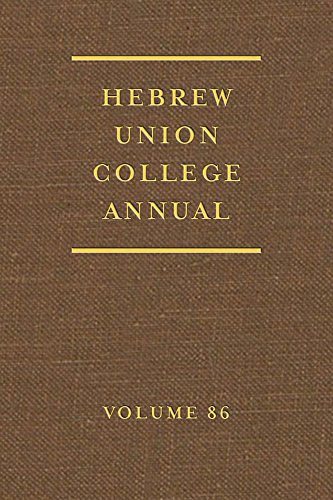 9780822944560: Hebrew Union College Annual, Volume 86