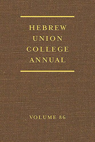9780822944560: Hebrew Union College Annual: Volume 86