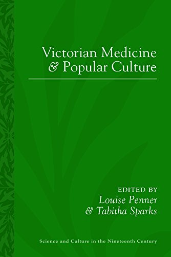 9780822945024: Victorian Medicine and Popular Culture (Science and Culture in the Nineteenth Century)