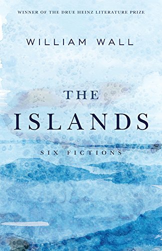 Imagen de archivo de The Islands : Six Fictions a la venta por Better World Books: West