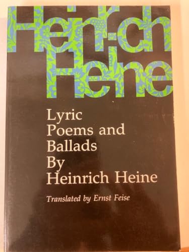 Beispielbild fr Heinrich Heine: Lyric Poems and Ballads (English and German Edition) zum Verkauf von Books of the Smoky Mountains