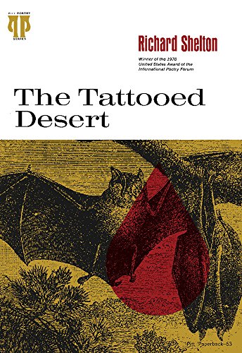 Stock image for The Tattooed Desert (Pitt Poetry Series) for sale by Friends of  Pima County Public Library