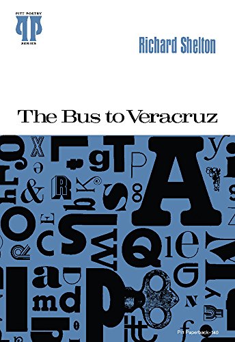 Stock image for The Bus to Veracruz (Pitt Poetry Series) for sale by HPB-Ruby