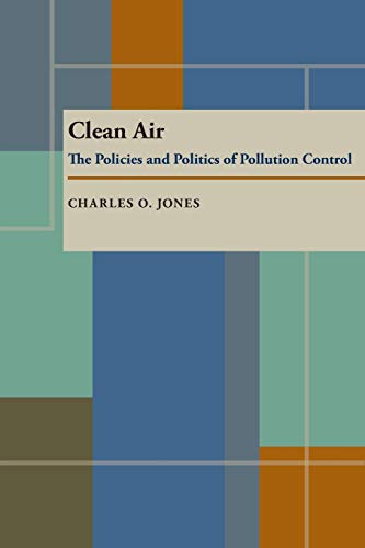 9780822952978: Clean Air: The Policies and Politics of Pollution Control