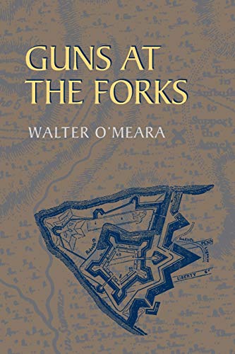 Stock image for Guns at the Forks (The Library of Western Pennsylvania History) for sale by HPB-Diamond