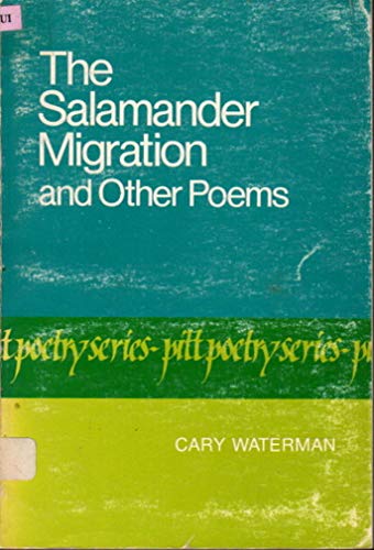 Beispielbild fr The Salamander Migration and Other Poems zum Verkauf von Wonder Book