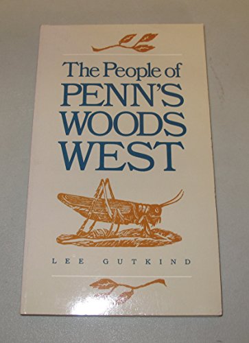 Stock image for The People of Penn's Woods West for sale by Wonder Book