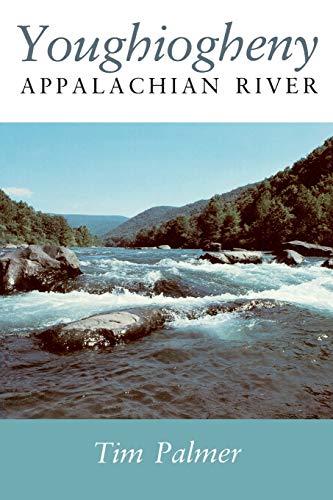 Stock image for Youghiogheny: Appalachian River for sale by BookMarx Bookstore