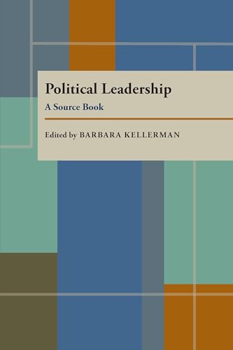 9780822953821: POLITICAL LEADERSHIP: A Source Book (Pitt Series in Policy and Institutional Studies)