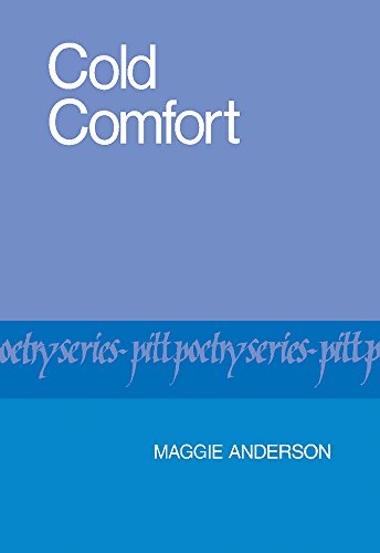 9780822953845: Cold Comfort (Pitt Poetry Series)