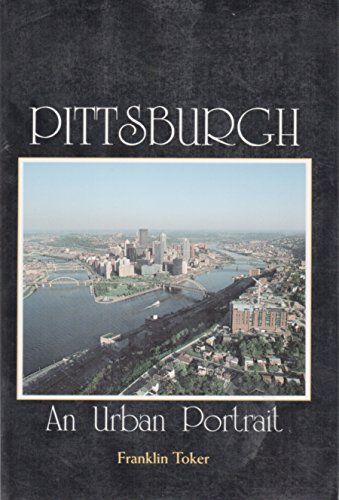 9780822954347: Pittsburgh: An Urban Portrait [Idioma Ingls]