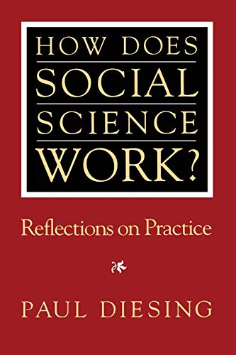 Stock image for How Does Social Science Work?: Reflections on Practice for sale by BOOK'EM, LLC