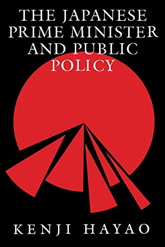 Stock image for The Japanese Prime Minister and Public Policy (Pitt Poetry (Paperback)) for sale by Half Price Books Inc.