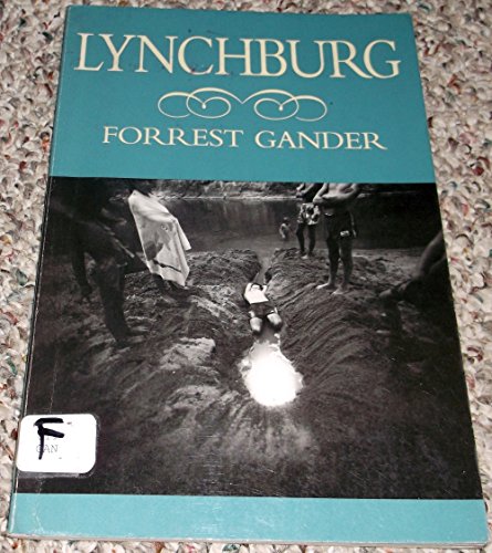 Lynchburg (Pitt Poetry Series) (9780822954989) by Gander, Forrest