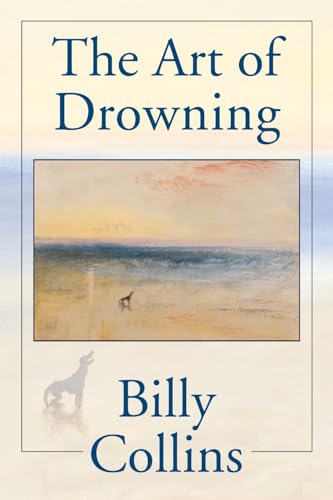 Beispielbild fr The Art Of Drowning (Pitt Poetry Series) zum Verkauf von SecondSale