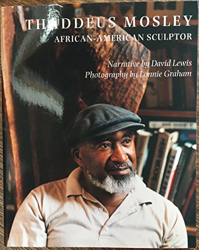 Stock image for Thaddeus Mosley: African American Sculptor for sale by FITZ BOOKS AND WAFFLES