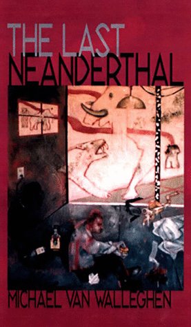 Beispielbild fr The Last Neanderthal (Pitt Poetry Series) zum Verkauf von MyLibraryMarket