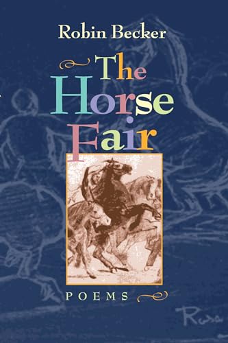 Stock image for The Horse Fair (Pitt Poetry Series) for sale by Orion Tech