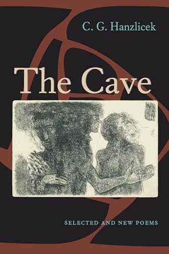 Stock image for The Cave: Selected And New Poems for sale by ThriftBooks-Atlanta