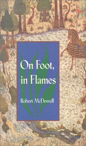 Imagen de archivo de On Foot in Flames a la venta por Better World Books: West