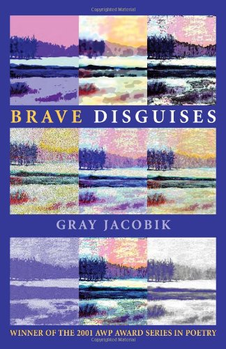 9780822957881: Brave Disguises (Pitt Poetry Series)