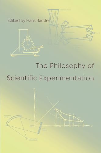 Beispielbild fr The Philosophy of Scientific Experimentation zum Verkauf von Better World Books