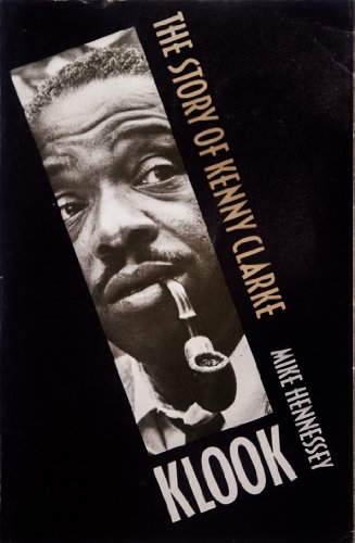 Imagen de archivo de Klook: The Story of Kenny Clarke a la venta por Roundabout Books