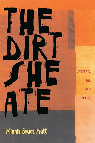 9780822958260: Dirt She Ate, The: Selected And New Poems (Pitt Poetry Series)