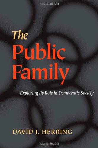 Public Family: Exploring Its Role In Democratic Societies