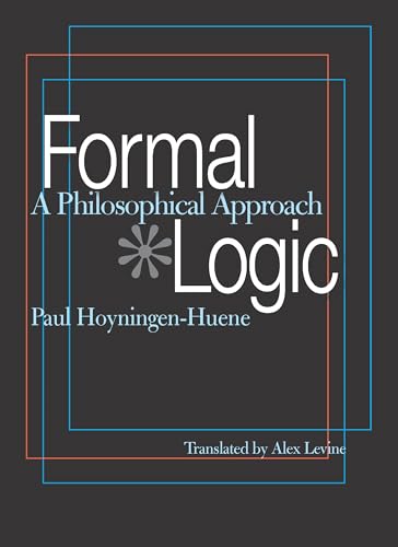 Stock image for Formal Logic: A Philosophical Approach for sale by GF Books, Inc.