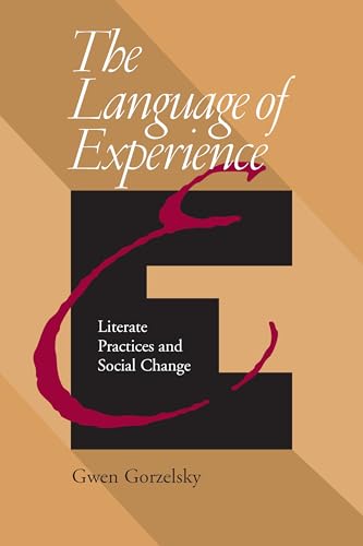 9780822958741: The Language Of Experience: Literate Practices And Social Change