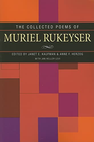 9780822959243: The Collected Poems of Muriel Rukeyser