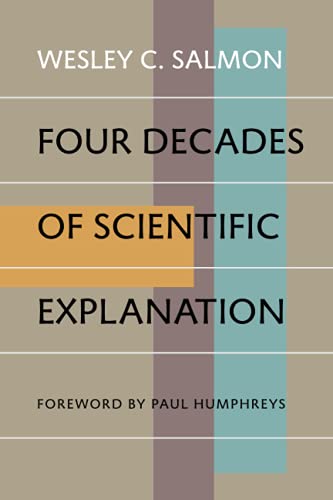 Stock image for Four Decades of Scientific Explanation for sale by Books Unplugged