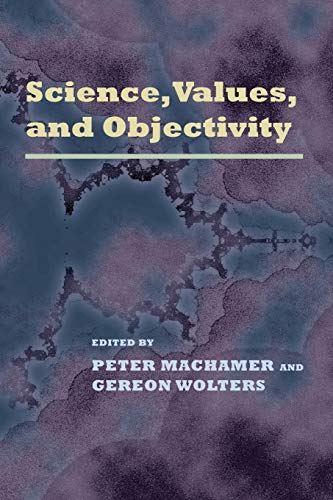Imagen de archivo de Science, Values, and Objectivity a la venta por Revaluation Books