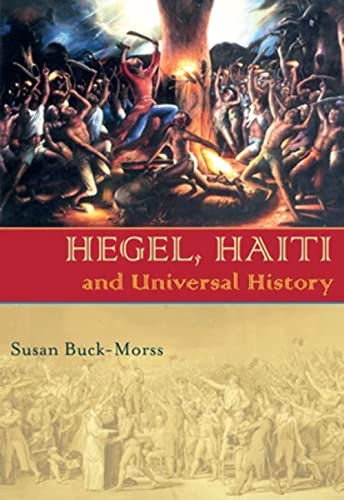 Hegel, Haiti, and Universal History (Paperback) - Susan Buck-Morss