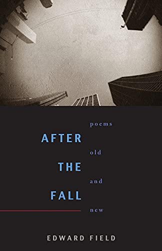Stock image for After the Fall: Poems Old and New (Pitt Poetry Series) for sale by Half Price Books Inc.