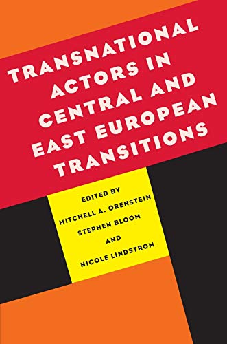 Imagen de archivo de Transnational Actors in Central and East European Transitions (Russian and East European Studies) a la venta por HPB-Red