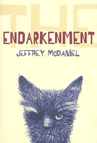 Stock image for The Endarkenment (Pitt Poetry Series) for sale by BooksRun